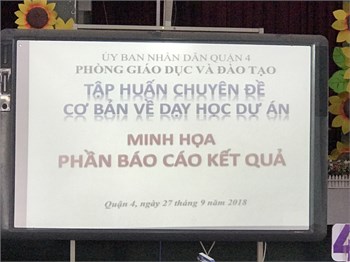 Chuyên đề Cơ bản về dạy học dự án cấp Quận